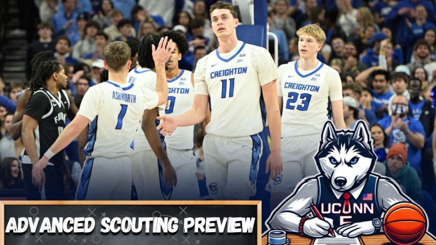 Creighton Advanced Scouting Preview